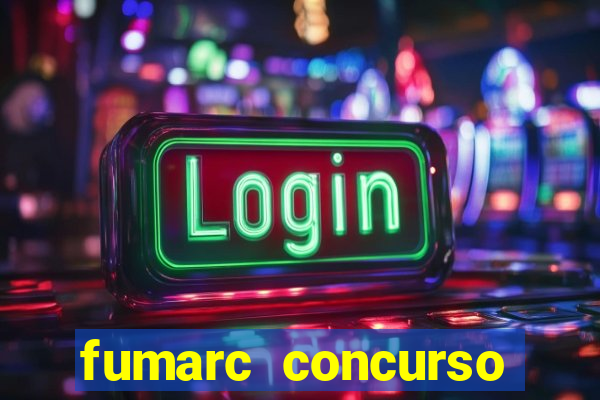 fumarc concurso betim 2024